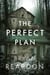 The Perfect Plan - A Novel