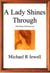 A Lady Shines Through