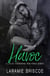 Havoc - The Moonshine Task Force Series, #3