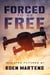 Forced to be Free - Isolated Futures, #1