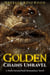 Golden Chains Unravel: A Dark Paranormal Romantasy Novel - Chains of Desire