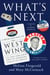 What's Next - A Backstage Pass to The West Wing, Its Cast and Crew, and Its Enduring Legacy ofService
