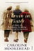 A Train in Winter - A Story of Resistance, Friendship and Survival in Auschwitz