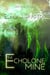 The Echolone Mine - Lore of Sanctum, #2