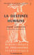 La destinée humaine