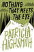 Nothing that Meets the Eye - The Uncollected Stories of Patricia Highsmith: A Virago Modern Classic