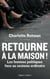 Retourne à la maison ! - Les femmes politiques face au sexisme ordinaire
