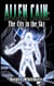 Allen Cain: The City in the Sky - Superhero Witches, #2