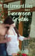 Evergreen Crystals - The Leeward Files, #4