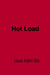 Hot Load