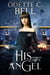 His Own Angel: The Complete Series