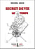 Secret de vie : le temps - L'apprentissage de la maitrise du temps pour gouverner votre vie