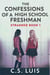 The Confessions Of A High School Freshman - Stranded, #1