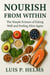 Nourish from Within; The Simple Science of Eating Well and Feeling Alive Again