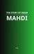The Story of Imam Mahdi