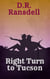 Right Turn to Tucson - Dervla and the Nanas