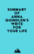 Summary of Anna Quindlen's Write for Your Life