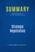Summary: Strategic Negotiation - Review and Analysis of Dietmeyer and Kaplan's Book