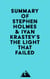 Summary of Stephen Holmes & Ivan Krastev's The Light That Failed