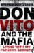 Don Vito - The Secret Life of the Mayor of the Corleonesi