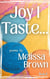 Joy I Taste - Sensing a Saviour, #3