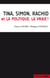 Tina, Simon, Rachid et la politique, la vraie