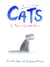 Cats - A Feline Compendium