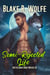 Semi-Rejected Life - Shifter Grove Rogue Wolves, #3