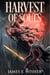 Harvest of Souls - Soul Force Saga, #3