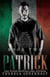 Patrick The O'Hanlon Family Trilogy Book two: Social Rejects Syndicate - The O'Hanlon Family Trilogy