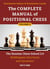 The Complete Manual of Positional Chess - The Russian Chess School 2.0 - Middlegame Structures and Dynamics