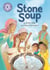 Stone Soup - Independent Reading Purple 8