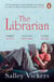 The Librarian - The Top 10 Sunday Times Bestseller