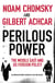 Perilous Power:The Middle East and U.S. Foreign Policy - Dialogues on Terror, Democracy, War, and Justice