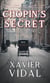 Chopin´s Secret - The Bicycle Chronicles, #2