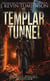 The Templar Tunnel - Dan Kotler
