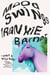 Mood Swings - A Novel