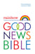 Rainbow Good News Bible (GNB) - The Bestselling Children’s Bible