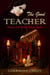 The Good Teacher - Women of the Willow Wood, #1