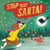 Stop That Santa!
