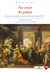 Au cœur du palais - Pouvoir et carrières à la cour de France, 1661-1789