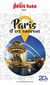Guide Paris Et Ses Environs 2025 Petit Futé