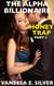 The Alpha Billionaire Honey Trap Part 3 - The Alpha Billionaire Honey Trap, #3