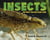 Insects - The Most Fun Bug Book Ever
