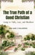 The True Path of a Good Christian