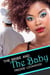 The Bribe and the Baby - Shona and Neena, #2