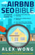 The Airbnb SEO Bible: The Ultimate Guide to Maximize Your Views and Bookings, Boost Your Listing’s Search Ranking, and Turn Your Short-Term Rental into a Money-Making Machine - Airbnb Superhost Blueprint, #3