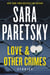 Love & Other Crimes - Stories