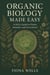 Organic Biology Made Easy: A Kid's Guide to Plants, Animals, and Ecosystems