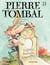Pierre Tombal - Tome 23 - Regrets éternels